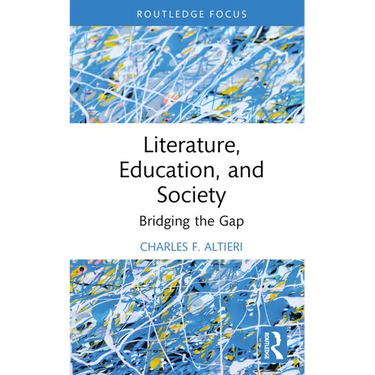 Literature, Education, and Society: Bridging the Gap