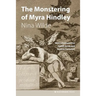 The Monstering of Myra Hindley