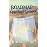 Roadmap for Spiritual Growth