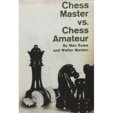 Chess Master vs. Chess Amateur