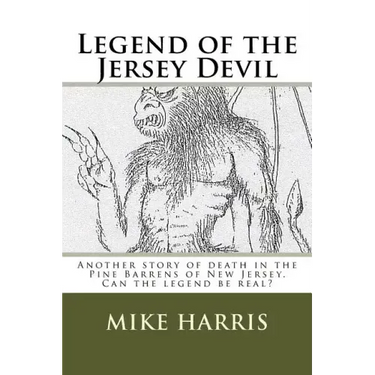 Legend of the Jersey Devil: Another story of death in the Pine Barrens of New Jersey. Can the legend be real?
