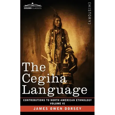 The Cegiha Language: Volume VI