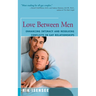 Love Between Men: Enhancing Intimacy and Resolving Conflicts in Gay Relationships