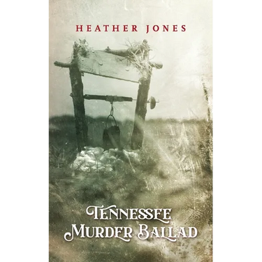 Tennessee Murder Ballad