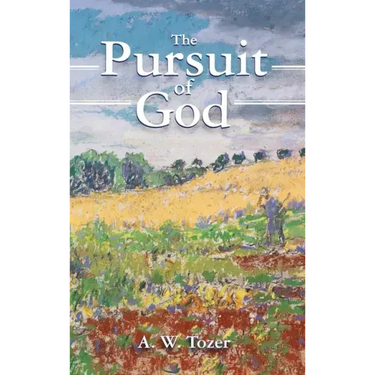 The Pursuit of God