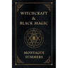 Witchcraft and Black Magic
