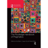 The Routledge Handbook of Pragmatics