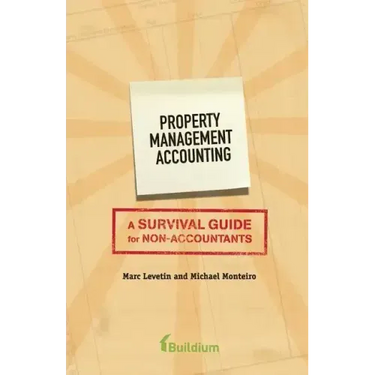 Property Management Accounting: A Survival Guide for Non-Accountants
