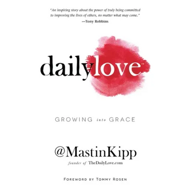 Daily Love: Growing Into Grace