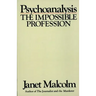 Psychoanalysis: The Impossible Profession