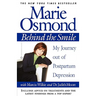 Behind the Smile: My Journey Out of Postpartum Depression