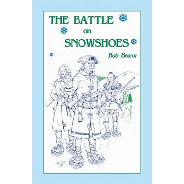 The Battle On Snowshoes