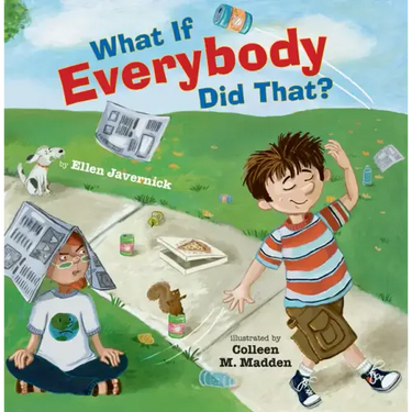 What If Everybody Did That?