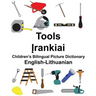 English-Lithuanian Tools Children's Bilingual Picture Dictionary