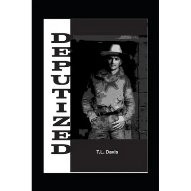 Deputized