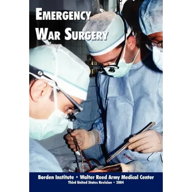 Emergency War Surgery (Third Edition)