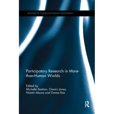 Participatory Research in More-Than-Human Worlds