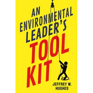 An Environmental Leader's Tool Kit
