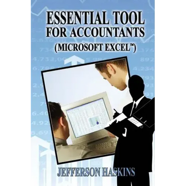 Essential Tools For Accountants: Microsoft Excel