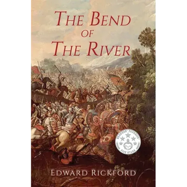 The Bend of the River: Book Two in the Tenochtitlan Trilogy