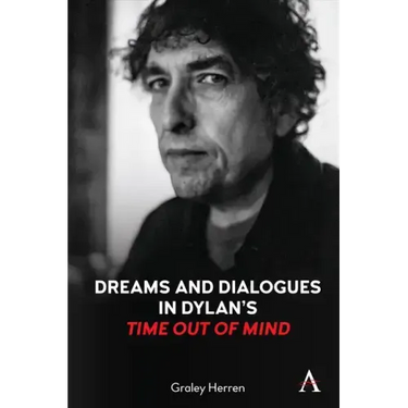 Dreams and Dialogues in Dylan's Time Out of Mind