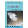 The Silent Sky: The Incredible Extinction of the Passenger Pigeon