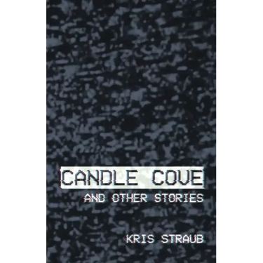 Candle Cove and Other Stories