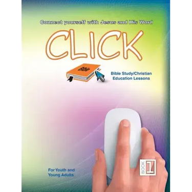 Click 1 - Youth Sunday School Lessons