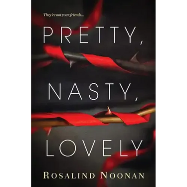 Pretty, Nasty, Lovely