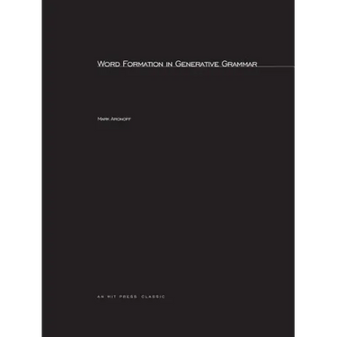 Word Formation in Generative Grammar