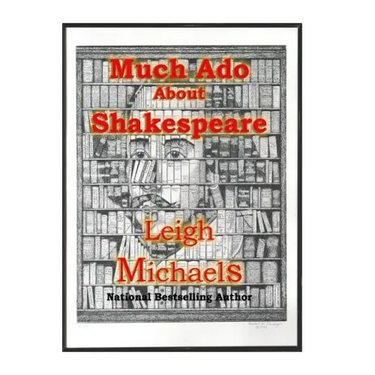 Much Ado About Shakespeare: An Introduction to the Authorship Question
