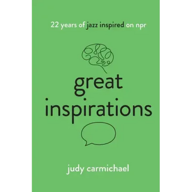 Great Inspirations: 22 Years of Jazz Inspired on NPR