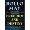 Freedom and Destiny