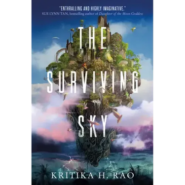 The Surviving Sky: The First Title in the Rages Trilogy Series