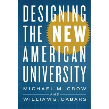 Designing the New American University