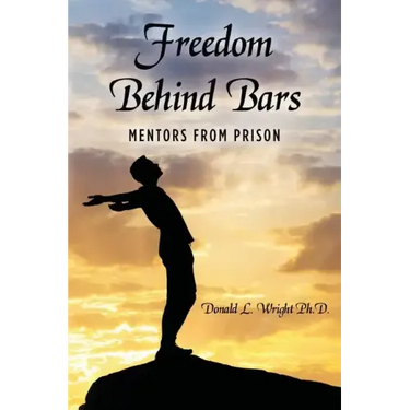 Freedom Behind Bars: Mentors from Prison