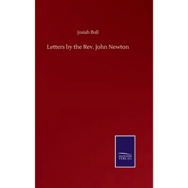Letters by the Rev. John Newton