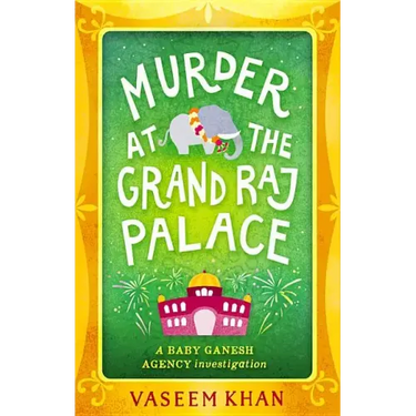 Murder at the Grand Raj Palace
