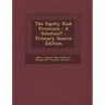 The Equity Risk Premium: A Solution?
