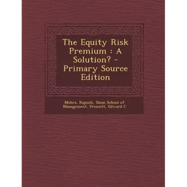 The Equity Risk Premium: A Solution?