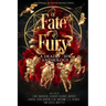 Of Fate & Fury: A Deadly Sin Anthology