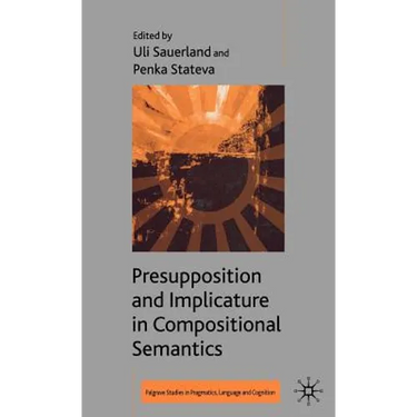 Presupposition and Implicature in Compositional Semantics