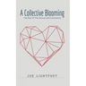 A Collective Blooming: The Rise Of The Mutual Aid Community