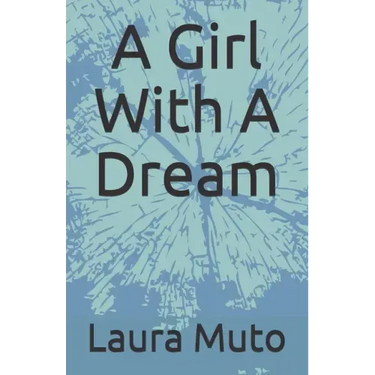A Girl With A Dream