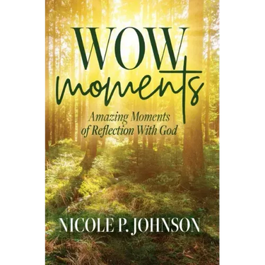 WOW Moments: Amazing Moments of Reflection With God