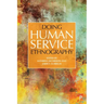 Doing Human Service Ethnography