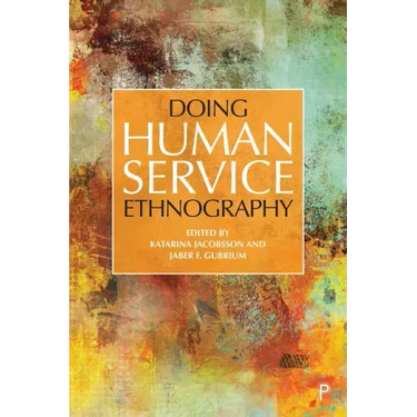 Doing Human Service Ethnography
