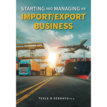 Starting and Managing an Import/Export Business