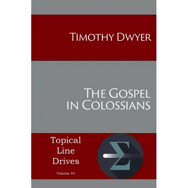 The Gospel in Colossians