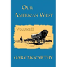 Our American West